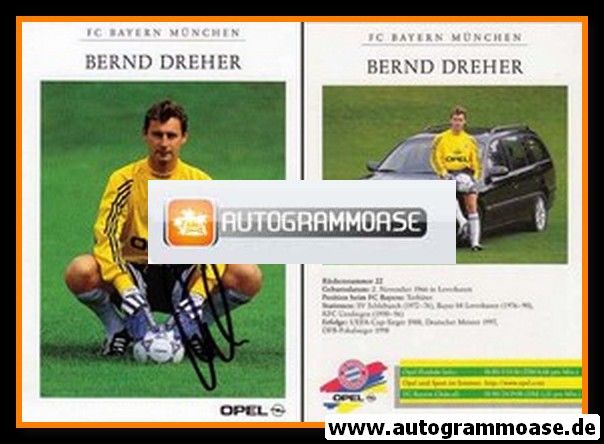 Autogramm Fussball | FC Bayern M&uuml;nchen | 1998 | Bernd DREHER