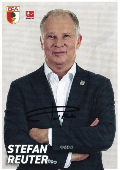 Autogramm Fussball | FC Augsburg | 2021 | Stefan REUTER