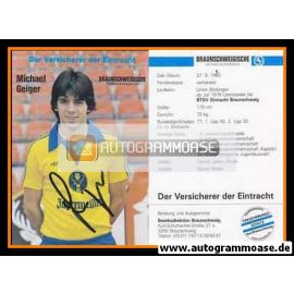 Autogramm Fussball | Eintracht Braunschweig | 1981 | Michael GEIGER
