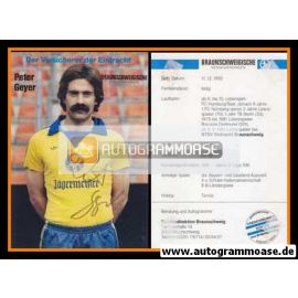 Autogramm Fussball | Eintracht Braunschweig | 1981 | Peter GEYER