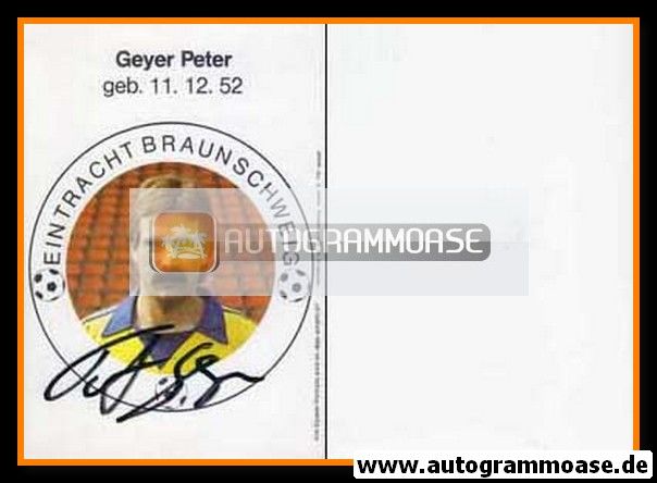 Autogramm Fussball | Eintracht Braunschweig | 1983 | Peter GEYER