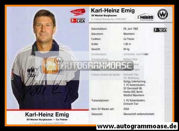 Autogramm Fussball | SV Wacker Burghausen | 2006 | Karl-Heinz EMIG