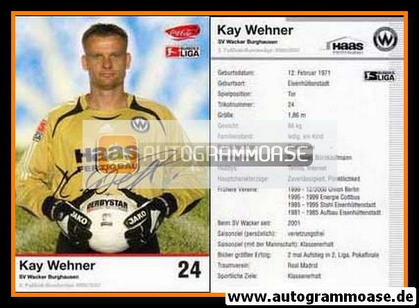 Autogramm Fussball | SV Wacker Burghausen | 2006 | Kay WEHNER
