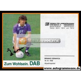 Autogramm Fussball | VfL Osnabrück | 1989 | Branko ZERAVICA