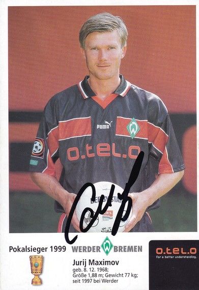 Autogramm Fussball | SV Werder Bremen | 1999 o.tel.o | Jurij MAXIMOV