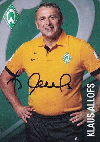 Autogramm Fussball | SV Werder Bremen | 2012 | Klaus ALLOFS (ohne Logo)
