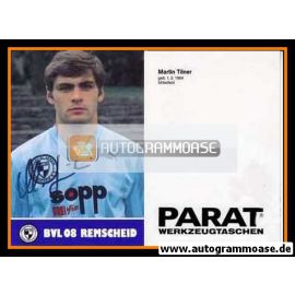 Autogramm Fussball | FC Remscheid | 1987 | Martin TILNER