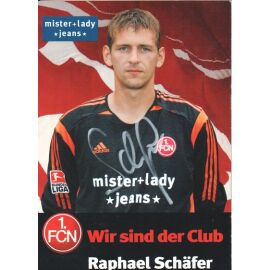 Autogramm Fussball | 1. FC Nürnberg | 2005 | Raphael SCHÄFER