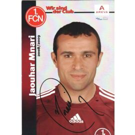 Autogramm Fussball | 1. FC Nürnberg | 2008 Portrait | Jaouhar MNARI