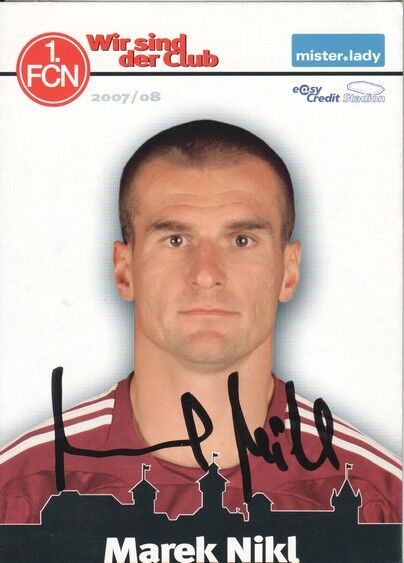 Autogramm Fussball | 1. FC Nürnberg | 2007 | Marek NIKL 