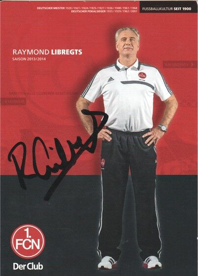Autogramm Fussball | 1. FC Nürnberg | 2013 | Raymond LIBREGTS