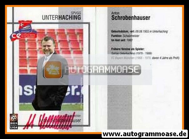 Autogramm Fussball | SpVgg Unterhaching | 2000 | Anton SCHROBENHAUSER