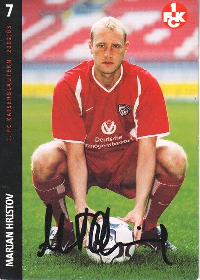 Autogramm Fussball | 1. FC Kaiserslautern | 2002 | Marian HRISTOV