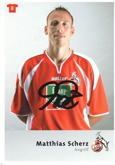 Autogramm Fussball | 1. FC Köln | 2004 | Matthias SCHERZ