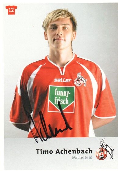 Autogramm Fussball | 1. FC Köln | 2004 | Timo ACHENBACH