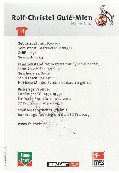 Autogramm Fussball | 1. FC Köln | 2004 | Rolf-Christel GUIE-MIEN