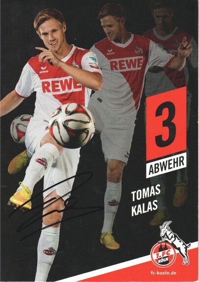 Autogramm Fussball | 1. FC Köln | 2014 | Tomas KALAS