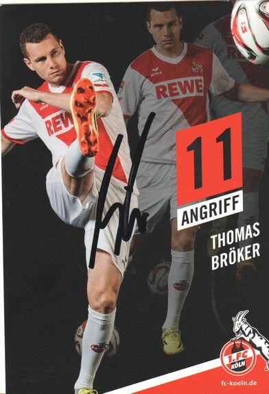 Autogramm Fussball | 1. FC Köln | 2014 | Thomas BRÖKER