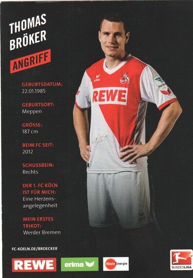 Autogramm Fussball | 1. FC Köln | 2014 | Thomas BRÖKER