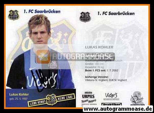 Autogramm Fussball | 1. FC Saarbrücken | 2007 | Lukas KOHLER