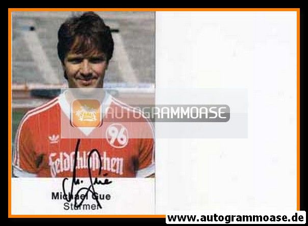 Autogramm Fussball | Hannover 96 | 1985 | Michael GUE