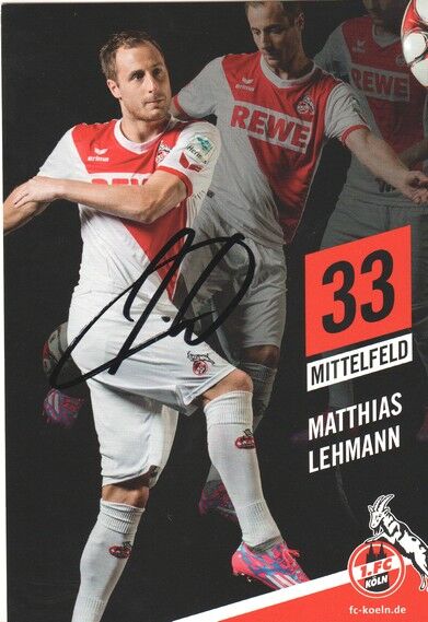 Autogramm Fussball | 1. FC Köln | 2014 | Matthias LEHMANN