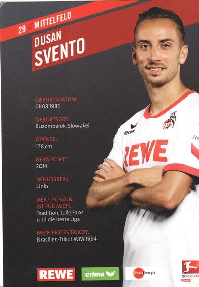 Autogramm Fussball | 1. FC Köln | 2015 | Dusan SVENTO
