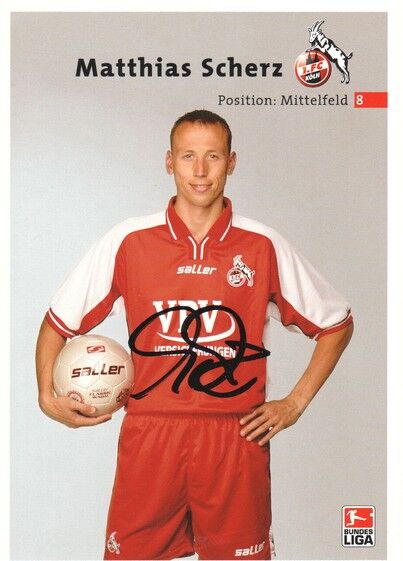Autogramm Fussball | 1. FC Köln | 2002 | Matthias SCHERZ (stehend)