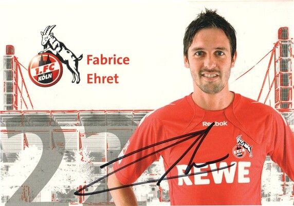 Autogramm Fussball | 1. FC Köln | 2010 | Fabrice EHRET