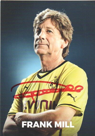Autogramm Fussball | Borussia Dortmund | 2020er | Frank MILL (Portrait Color Kids)