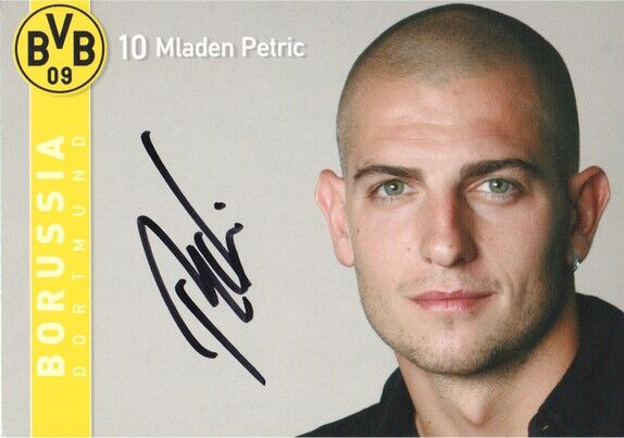 Autogramm Fussball | Borussia Dortmund | 2007 | Mladen PETRIC