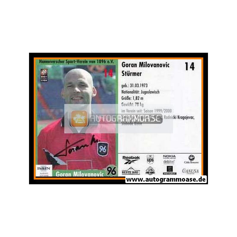Goran Milovanovic Autogrammkarte Hannover 96 1999-00 Original Signiert+A 183578 