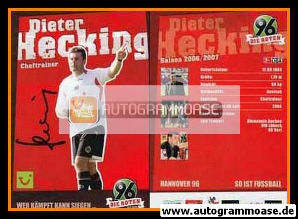Autogramm Fussball | Hannover 96 | 2006 | Dieter HECKING