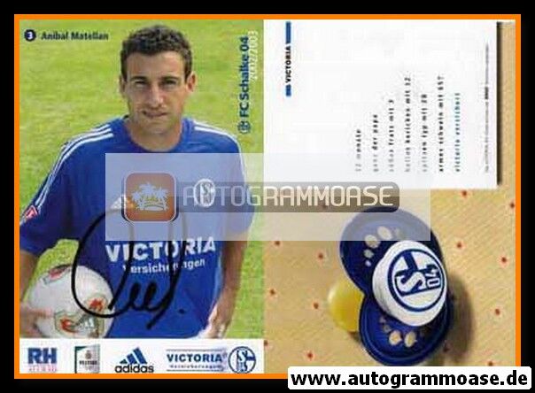 Autogramm Fussball | FC Schalke 04 | 2002 | Anibal MATELLAN