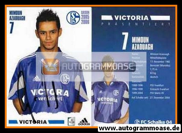 Autogramm Fussball | FC Schalke 04 | 2005 | Mimoun AZAOUAGH