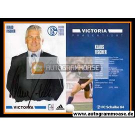 Autogramm Fussball | FC Schalke 04 | 2005 | Klaus FISCHER
