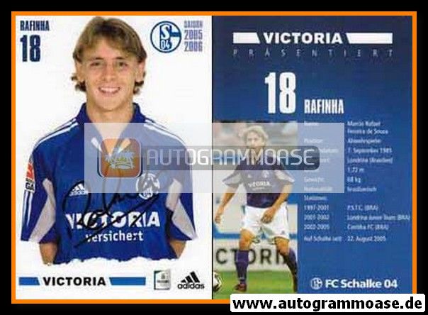 Autogramm Fussball | FC Schalke 04 | 2005 | RAFINHA