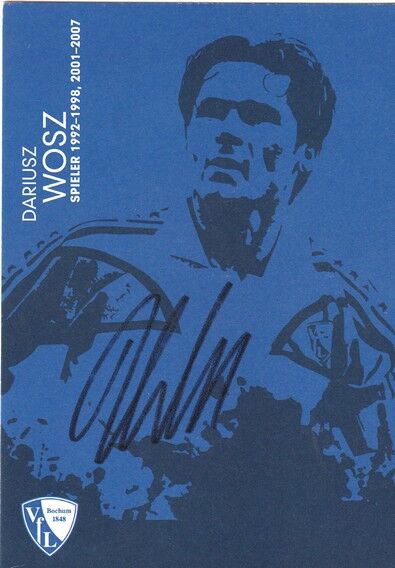 Autogramm Fussball | VfL Bochum | 2010er | Dariusz WOSZ (Pop-Art)