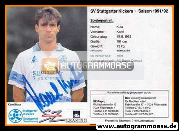 Autogramm Fussball | Stuttgarter Kickers | 1991 | Karel KULA