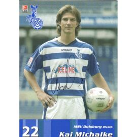 Autogramm Fussball | MSV Duisburg | 2005 | Kai MICHALKE 