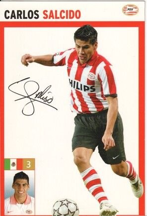 Autogramm Fussball | PSV Eindhoven | 2007 Druck | Carlos SALCIDO