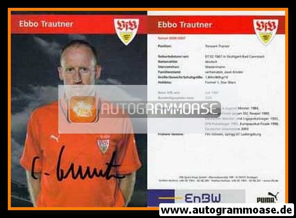 Autogramm Fussball | VfB Stuttgart | 2006 | Eberhard TRAUTNER
