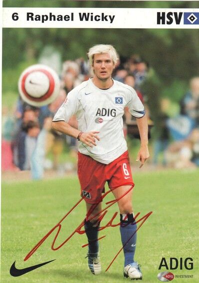Autogramm Fussball | Hamburger SV | 2004 | Raphael WICKY