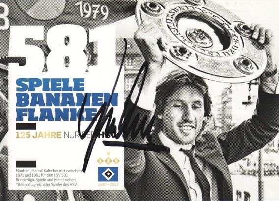 Autogramm Fussball | Hamburger SV | 2012 | Manfred KALTZ (Collage SW 125 Jahre)