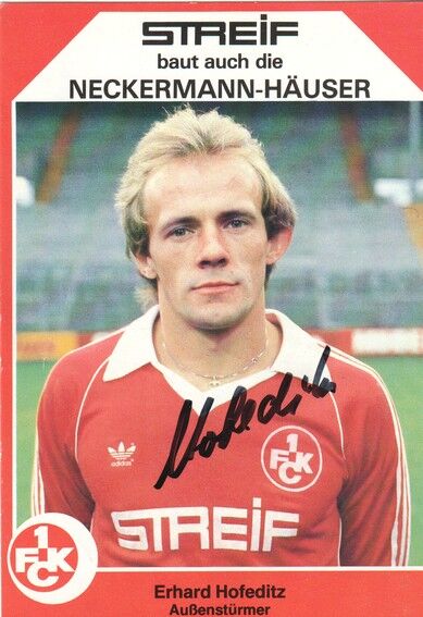 Autogramm Fussball | 1. FC Kaiserslautern | 1980 | Erhard HOFEDITZ