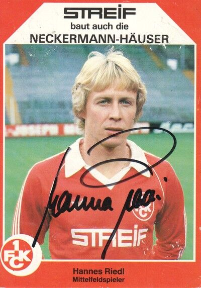 Autogramm Fussball | 1. FC Kaiserslautern | 1980 | Hannes RIEDL