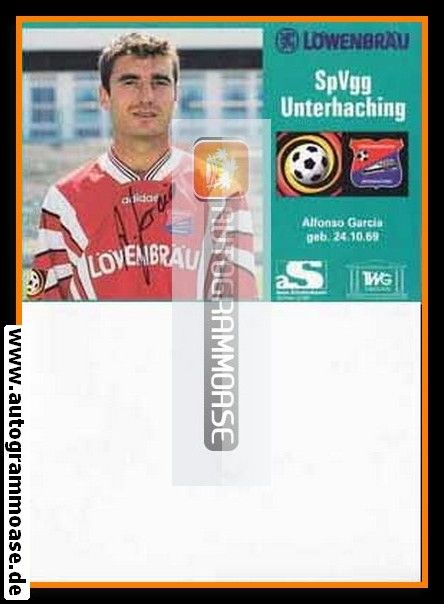 Autogramm Fussball | SpVgg Unterhaching | 1996 | Alfonso GARCIA