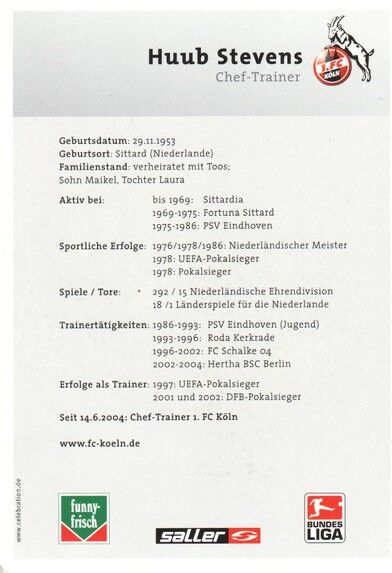 Autogramm Fussball | 1. FC Köln | 2004 | Huub STEVENS