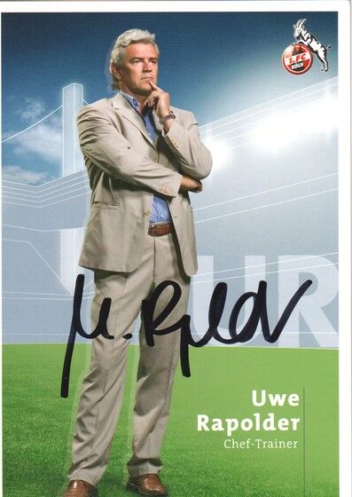 Autogramm Fussball | 1. FC Köln | 2005 | Uwe RAPOLDER