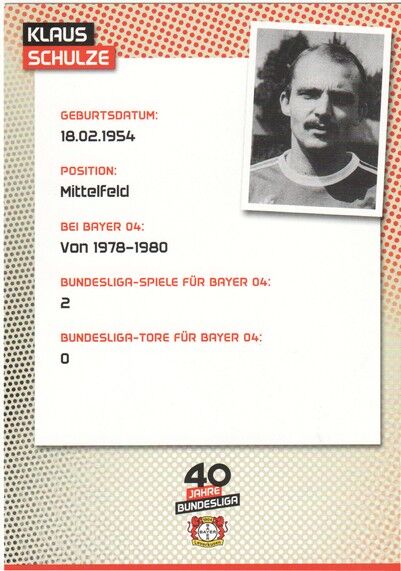 AK Fussball | Bayer Leverkusen | 40 Jahre BL | Klaus SCHULZE